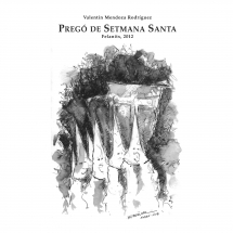 Pregó Setmana Santa 2012 Felanitx