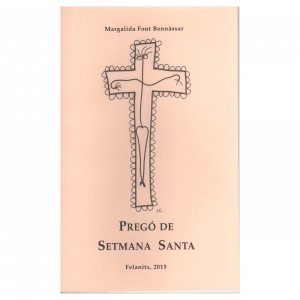 Pregó Setmana Santa 2015 Felanitx